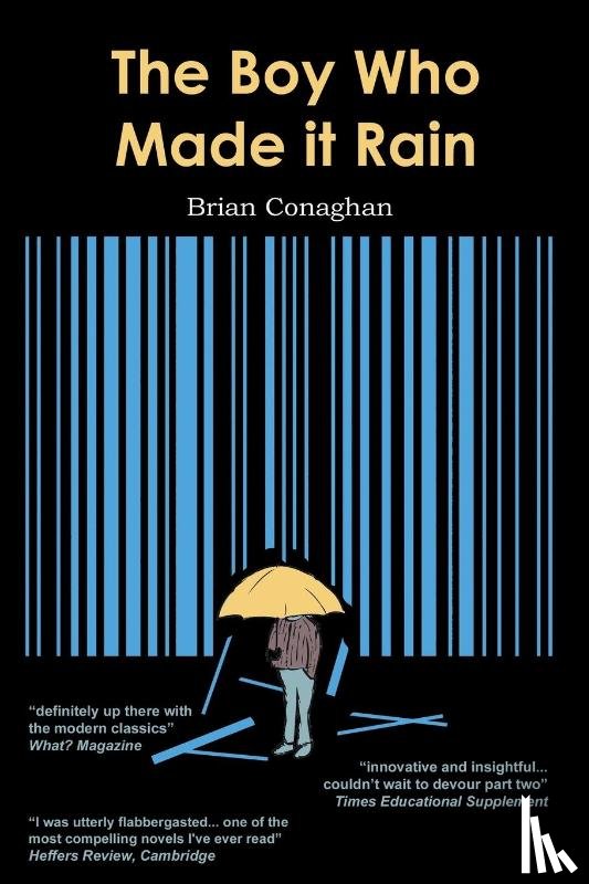 Conaghan, Brian - The Boy Who Made it Rain