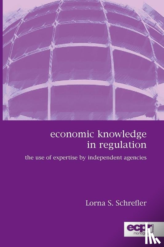 Schrefler, Lorna S - Economic Knowledge in Regulation