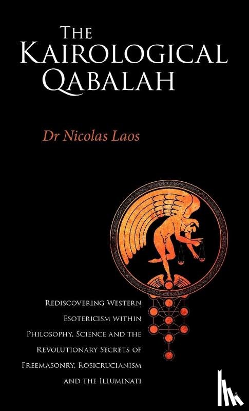 Laos, Nicolas - Kairological Qabalah - Rediscovering Western Esotericism
