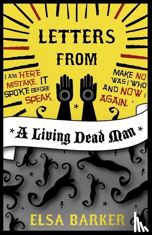 Barker, Elsa - Letters from a Living Dead Man