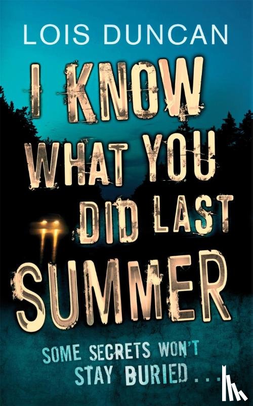 Duncan, Lois - I Know What You Did Last Summer