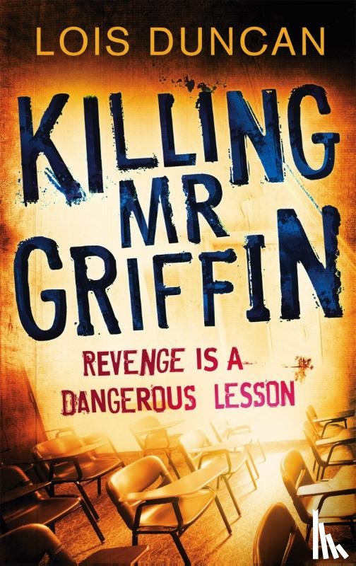 Duncan, Lois - Killing Mr Griffin