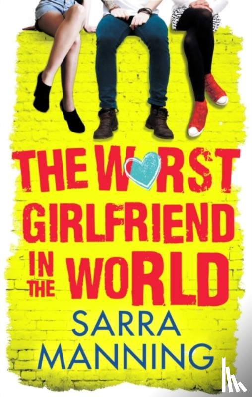 Manning, Sarra - The Worst Girlfriend in the World