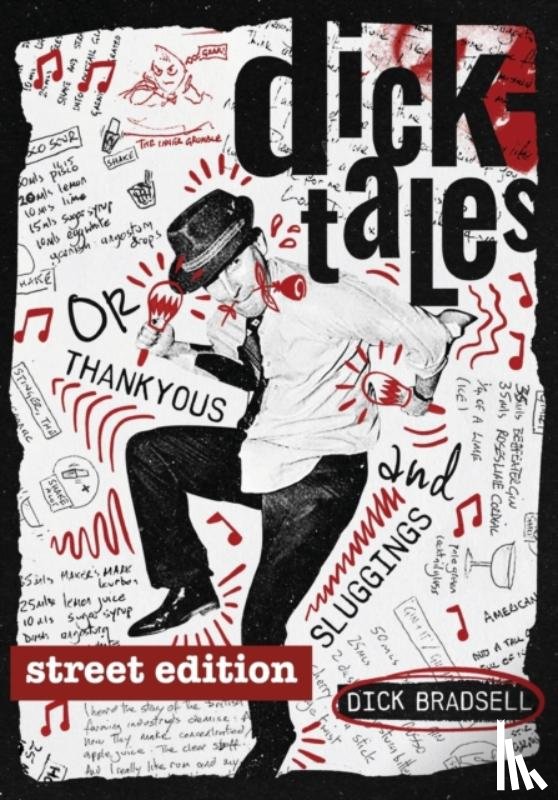 Bradsell, Dick, Miller, Anistatia - Dicktales or "Thankyous and Sluggings" STREET EDITION