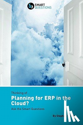 Parker, Stephen - Thinking of...Planning for ERP in the Cloud? Ask the Smart Questions