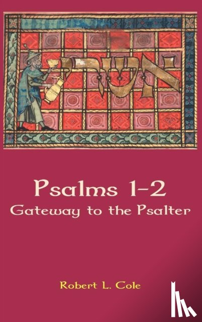 Cole, Robert L. - Psalms 1-2