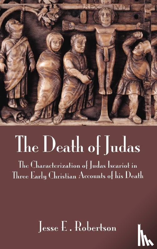 Robertson, Jesse E. - The Death of Judas