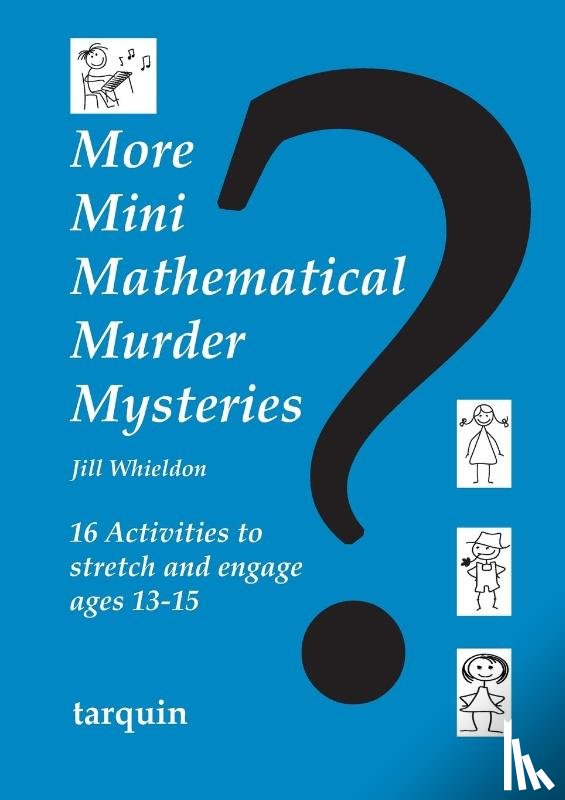 Whieldon, Jill - More Mini Mathematical Murder Mysteries