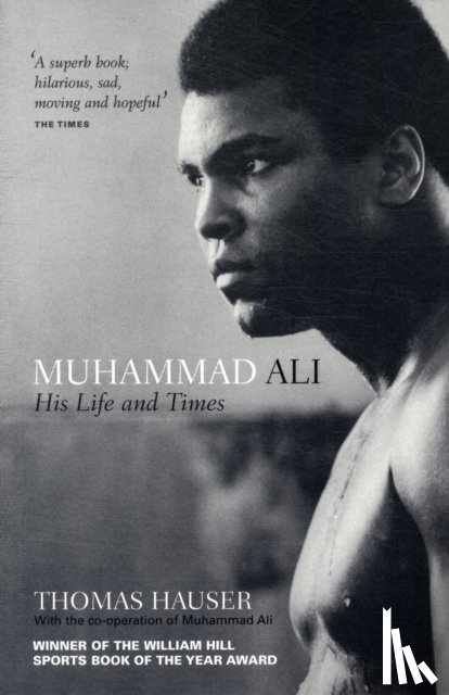 Hauser, Thomas - Muhammad Ali