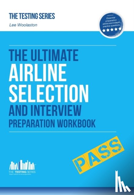 Woolaston, Lee - Airline Pilot Selection and Interview Workbook