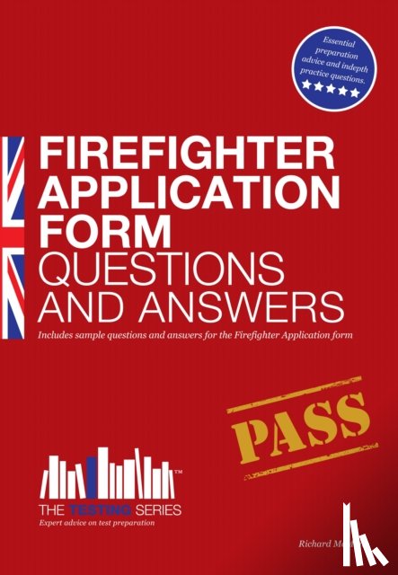 McMunn, Richard - Firefighter Application Form Questions and Answers