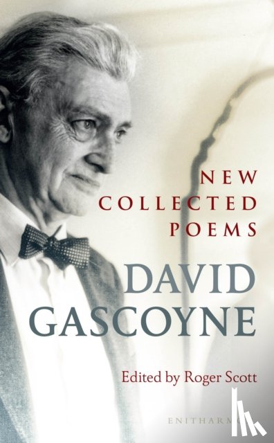 Gascoyne, David - New Collected Poems