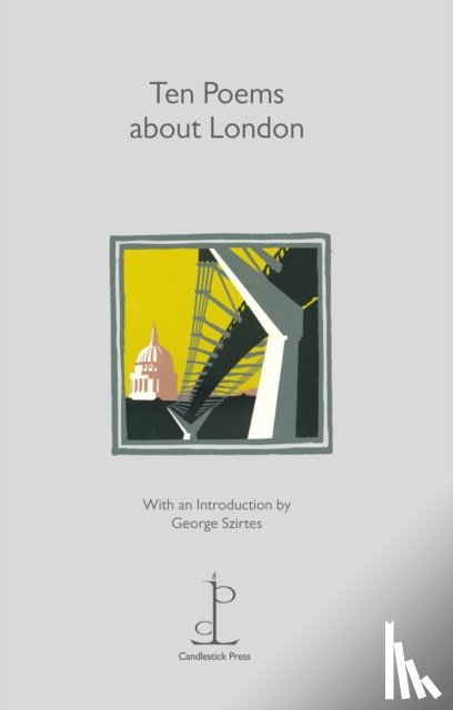  - Ten Poems about London