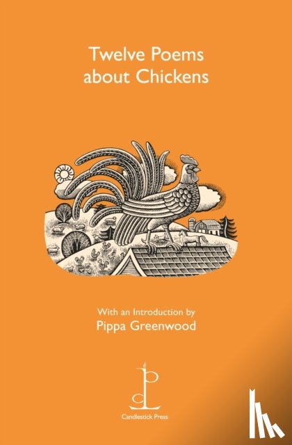  - Twelve Poems about Chickens