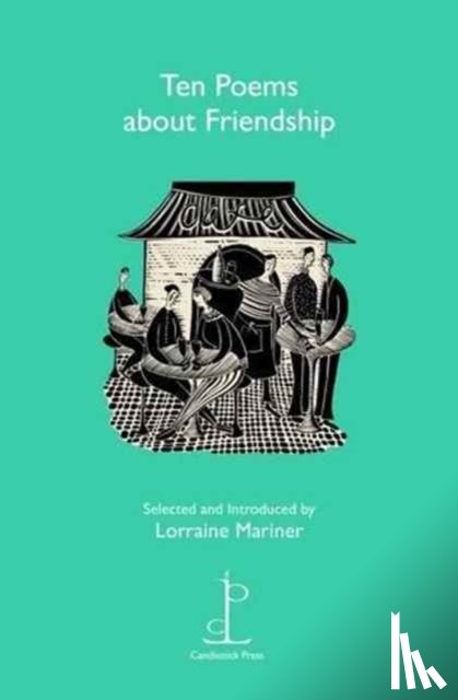  - Ten Poems about Friendship