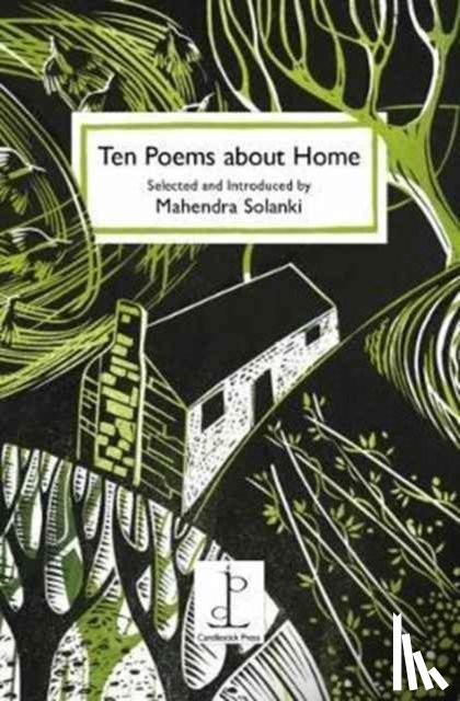  - Ten Poems about Home