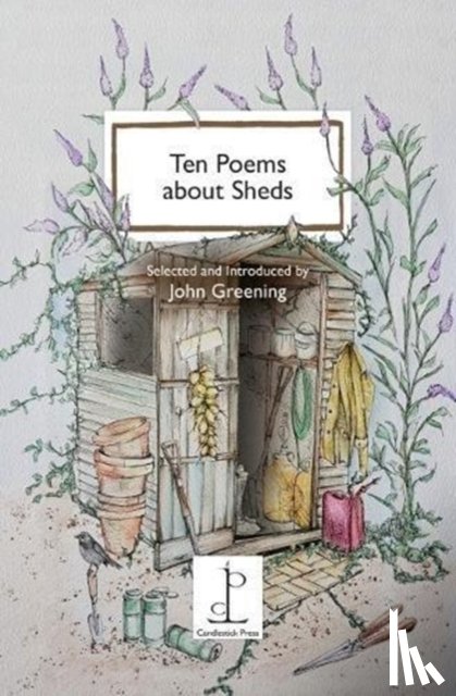  - Ten Poems about Sheds