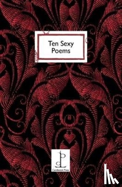  - Ten Sexy Poems