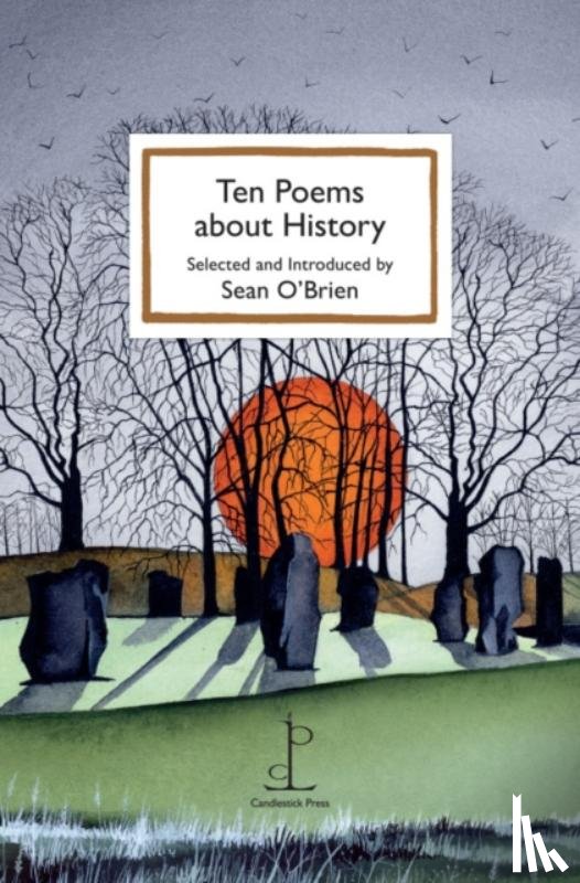  - Ten Poems about History