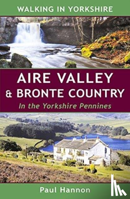Hannon, Paul - AIRE VALLEY & BRONTE COUNTRY