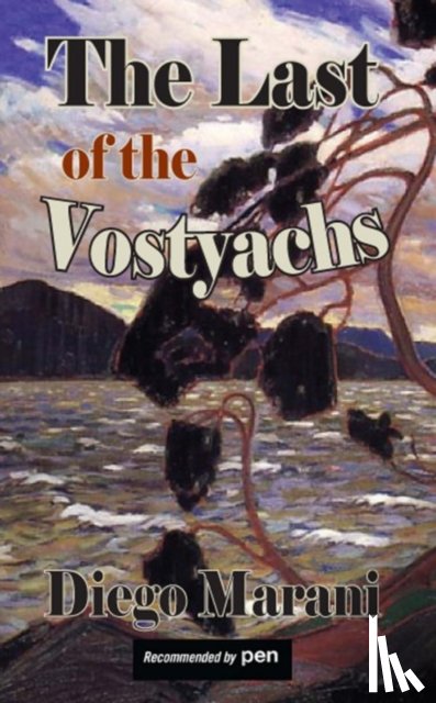Marani, Diego - The Last of the Vostyachs