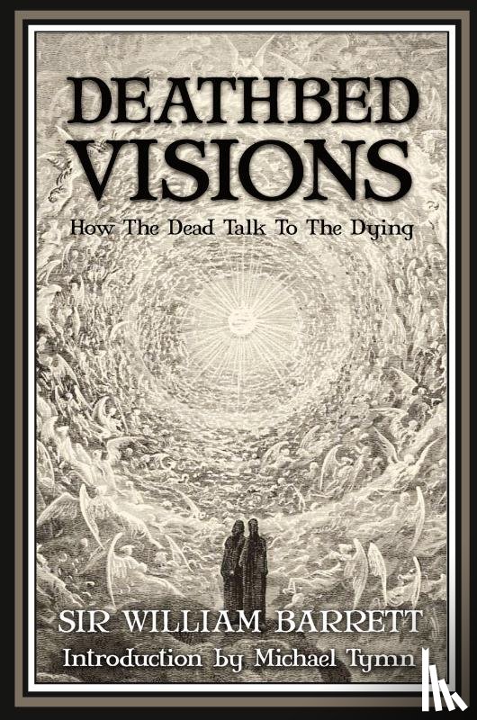 Barrett, William - Deathbed Visions