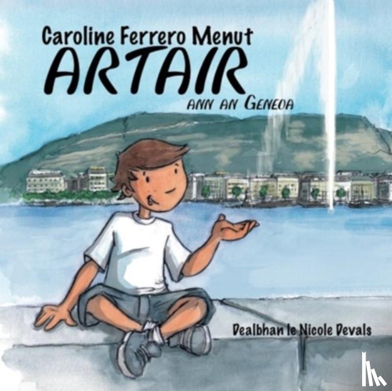 Menut, Caroline Ferrero - Artair Ann an Geneva