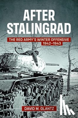 Glantz, David M. - After Stalingrad