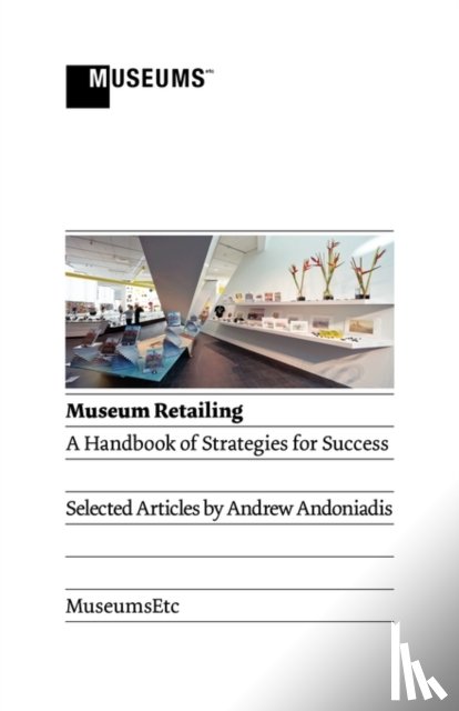 Andoniadis, Andrew - Museum Retailing