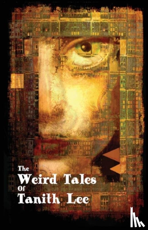 Lee, Tanith - The Weird Tales of Tanith Lee