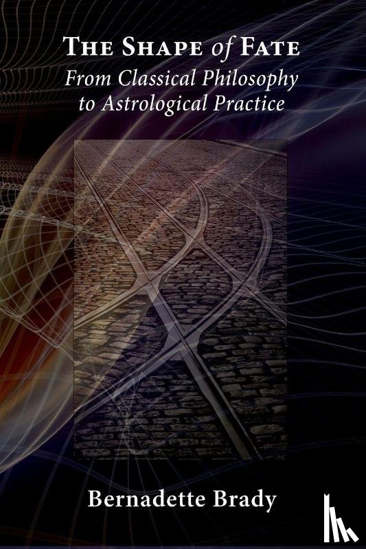 Brady, Bernadette - The Shape of Fate