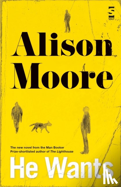 Moore, Alison - He Wants