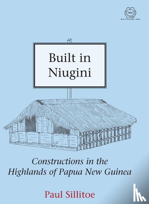 Sillitoe, Paul - Built in Niugini