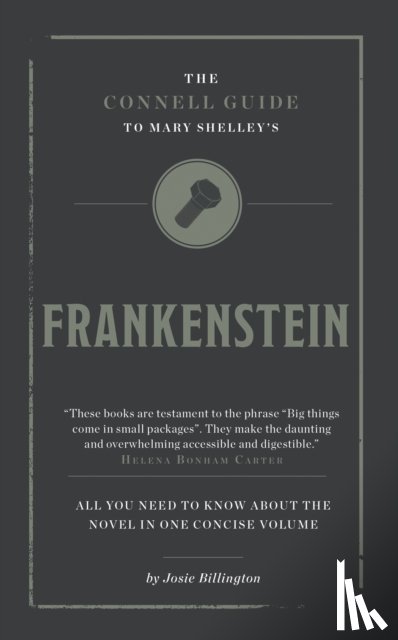 Billington, Josie - The Connell Guide To Mary Shelley's Frankenstein
