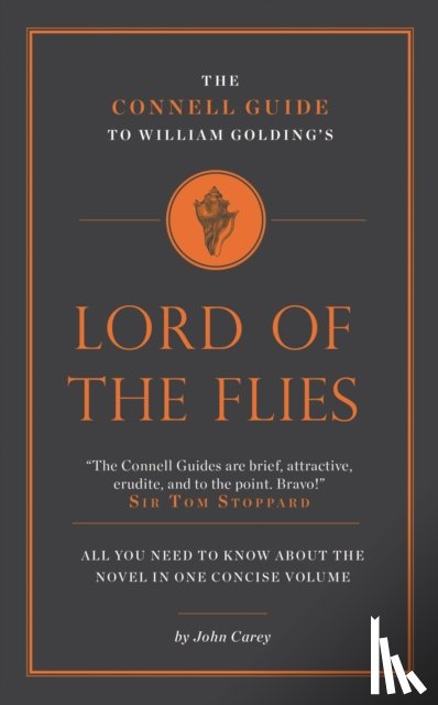 Carey, John - The Connell Guide to William Golding's Lord of the Flies