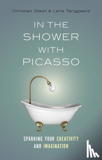 Stadil, Christian, Tanggaard, Lene - In the Shower with Picasso