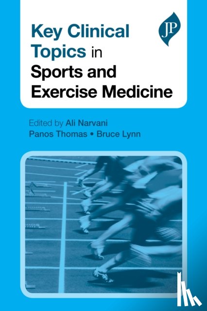  - Key Clinical Topics in Sports and Exercise Medicine