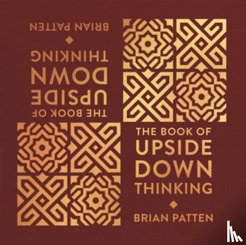 Patten, Brian - The Book Of Upside Down Thinking
