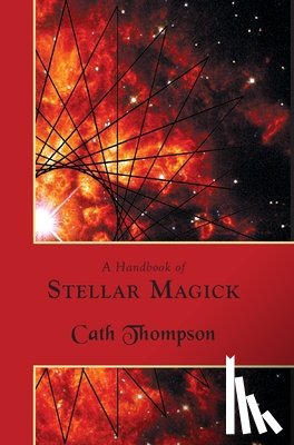 Thompson, Cath - A Handbook of Stellar Magick