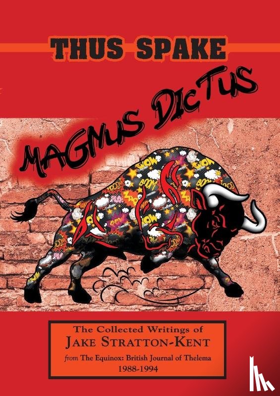 Stratton-Kent, Jake - Thus Spake Magnus Dictus