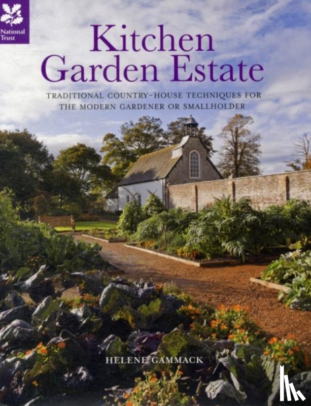 Gammack, Helene, National Trust Books - Kitchen Garden Estate