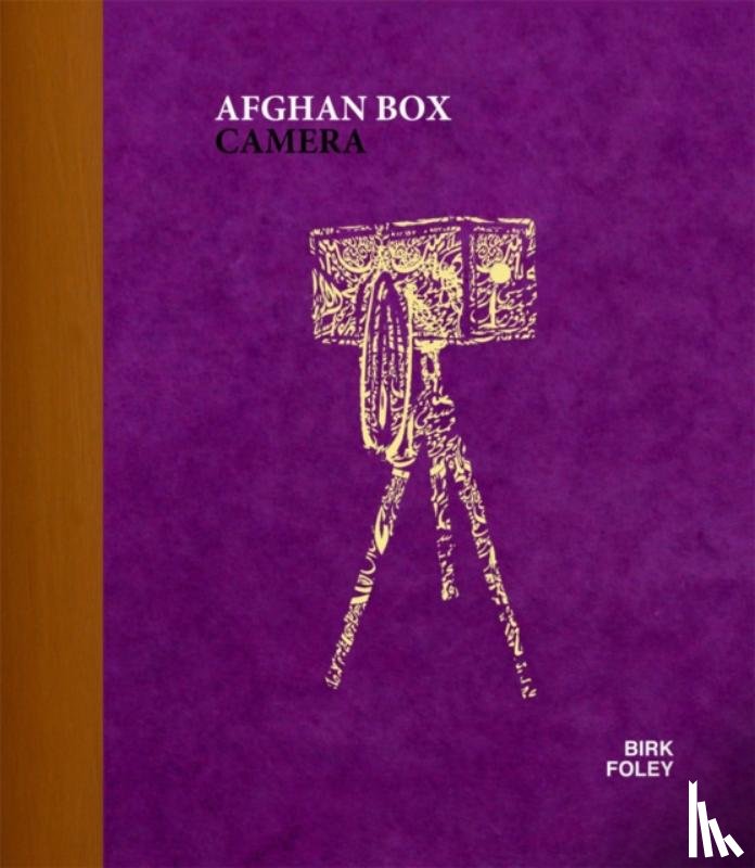 Birk, Lukas, Foley, Sean - Afghan Box Camera