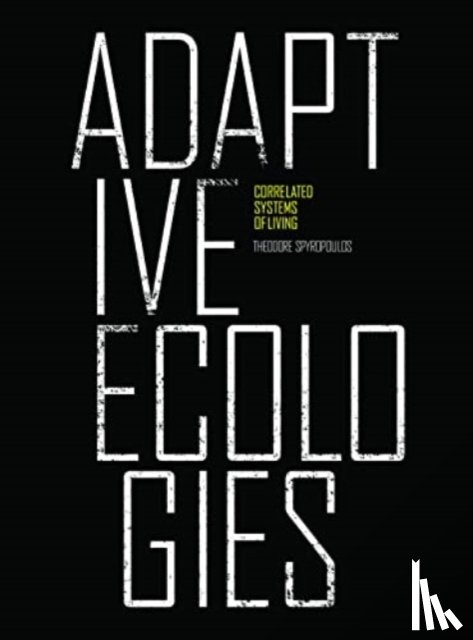 Frazer, John, Schumacher, Patrik - Adaptive Ecologies
