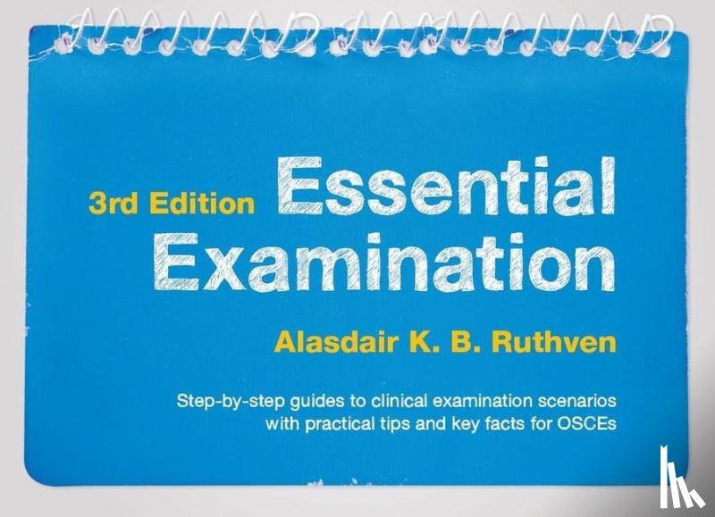Ruthven, Alasdair K.B. - Essential Examination, third edition