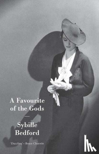 Bedford, Sybille - A Favourite Of The Gods