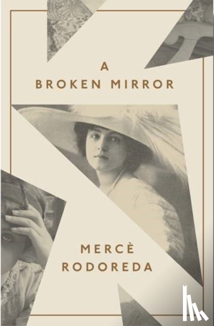 Sobrer, Josep Miquel, Rodereda, Merce - A Broken Mirror