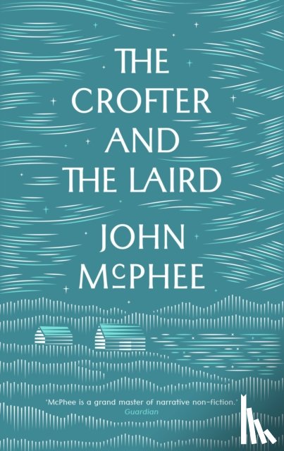 McPhee, John - The Crofter And The Laird