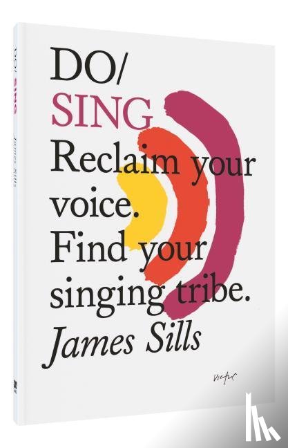 Sills, James - Do Sing