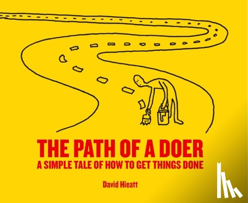 Hieatt, David - The Path of a Doer
