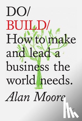 Moore, Alan - Do Build